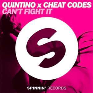 Quintino X Cheat Codes - Can't Fight It (Frat Nox Remix)